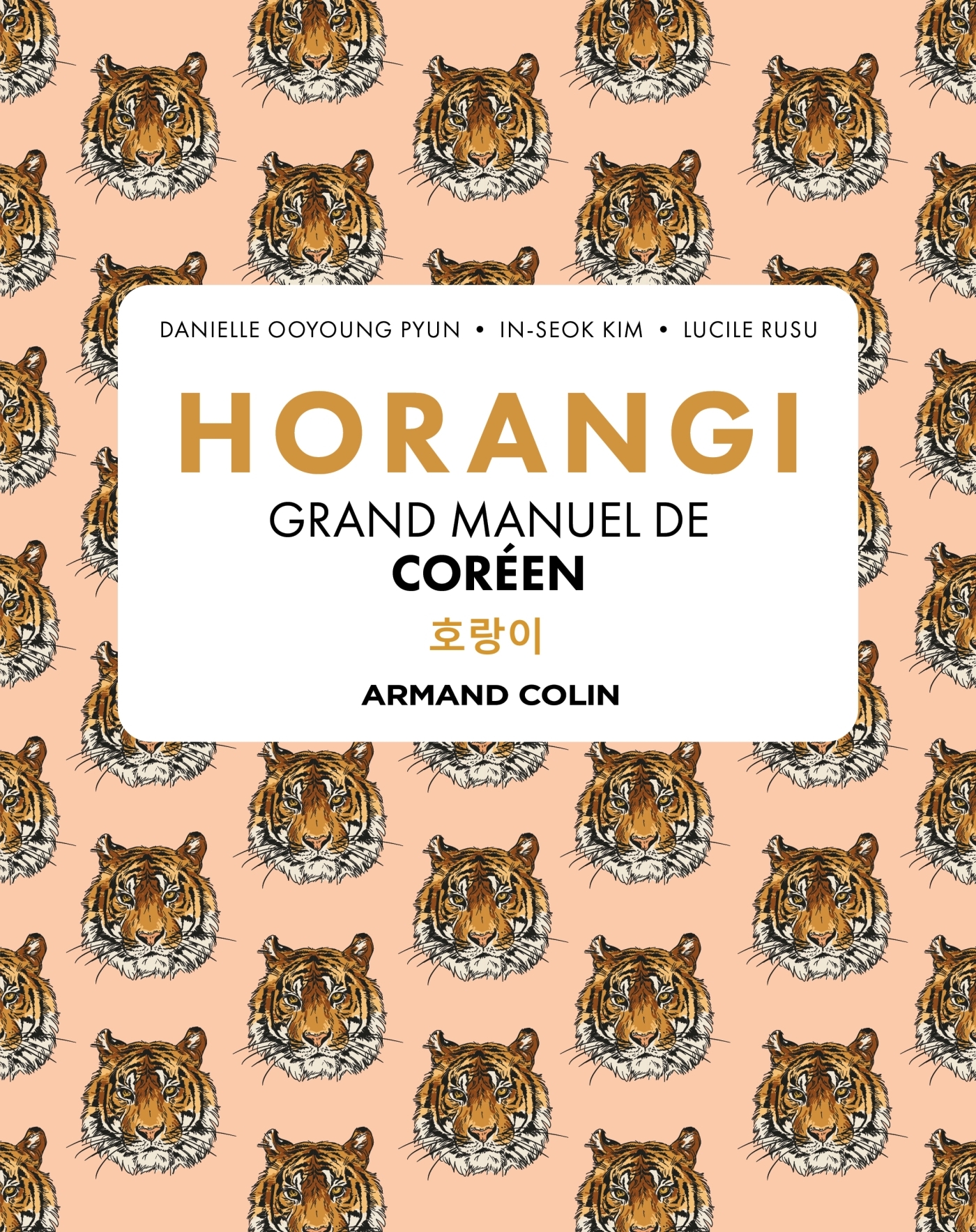Horangi - Grand manuel de coréen