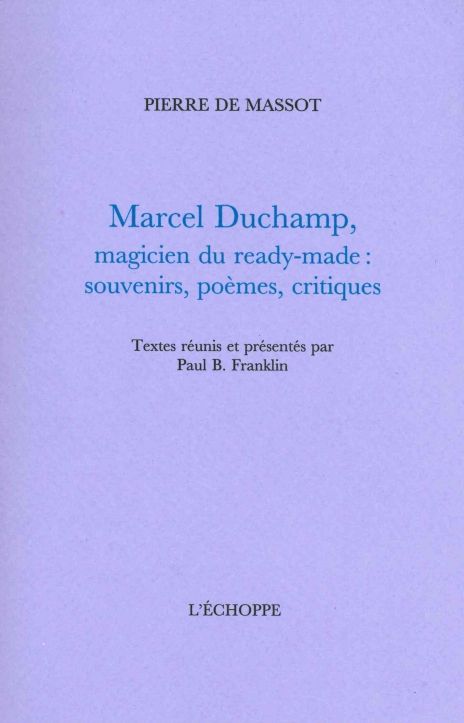 Marcel Duchamp,Magicien du Ready-Made