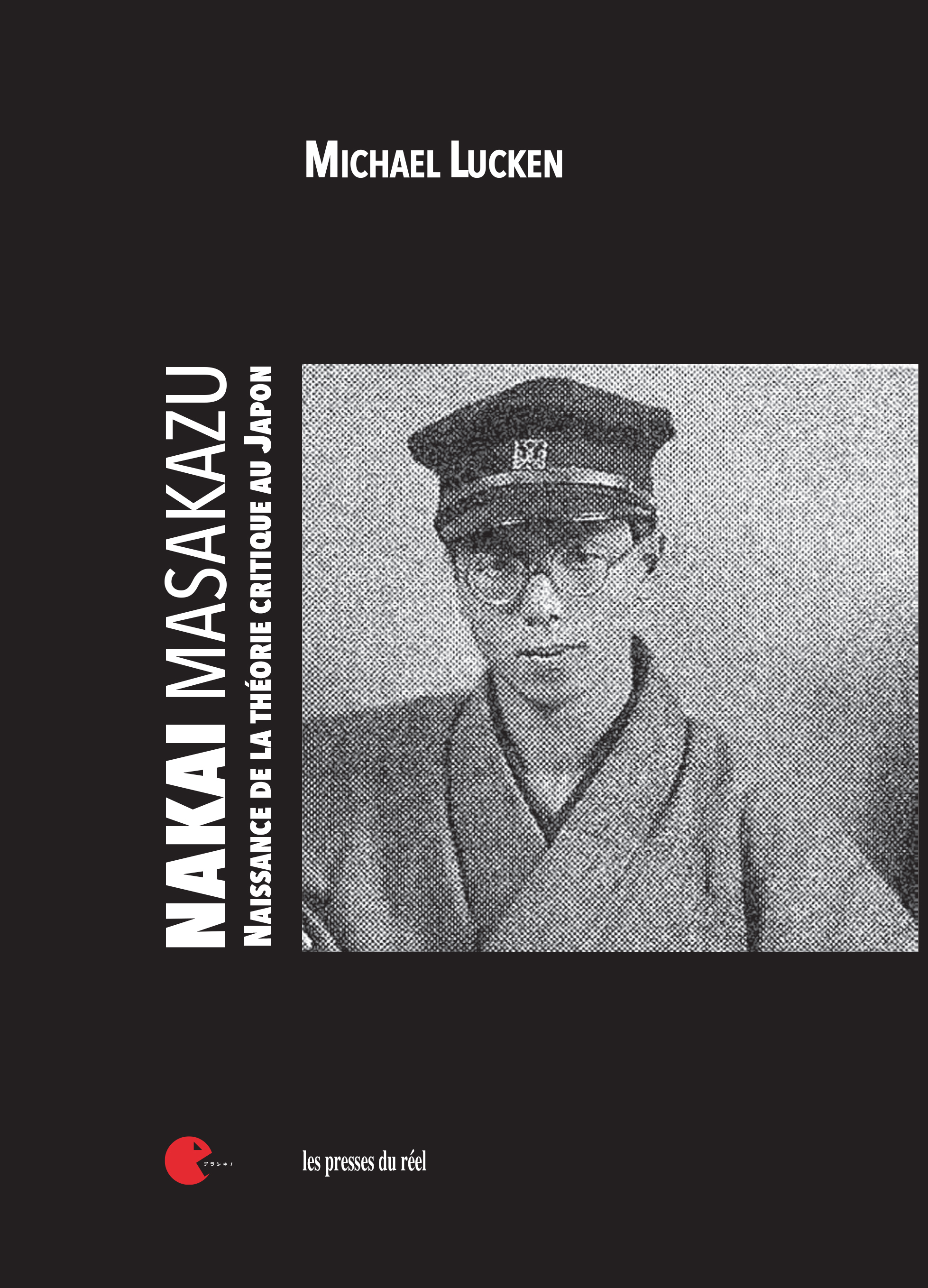 Nakai Masakazu - Naissance de la théorie critique au Japon