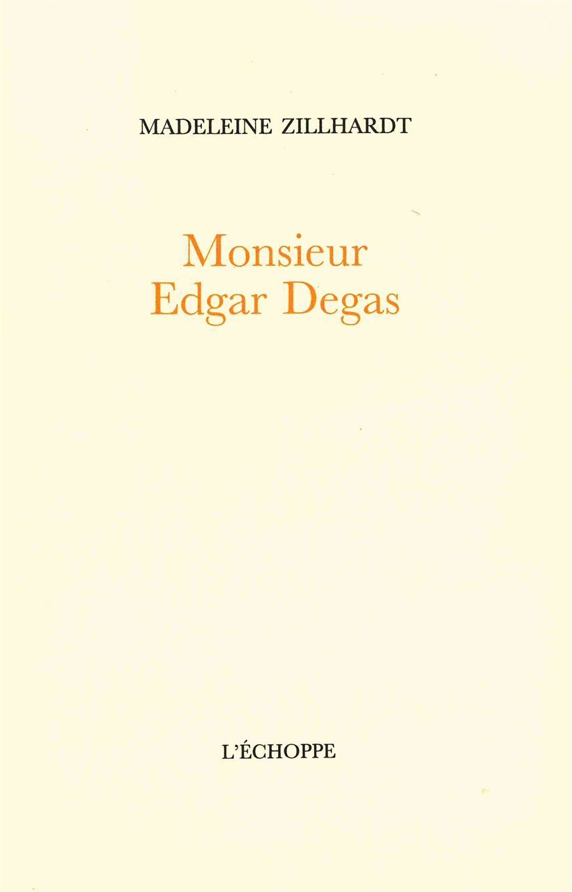 Monsieur Edgar Degas