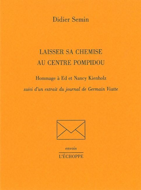 Laisser sa Chemise au Centre Pompidou