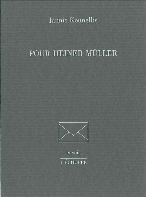 Pour Heiner Muller-