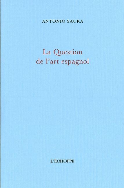 Question de l'Art Espagnol