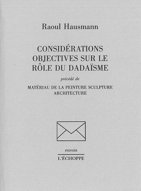 Considerations Objectives sur le Role du Dadaisme