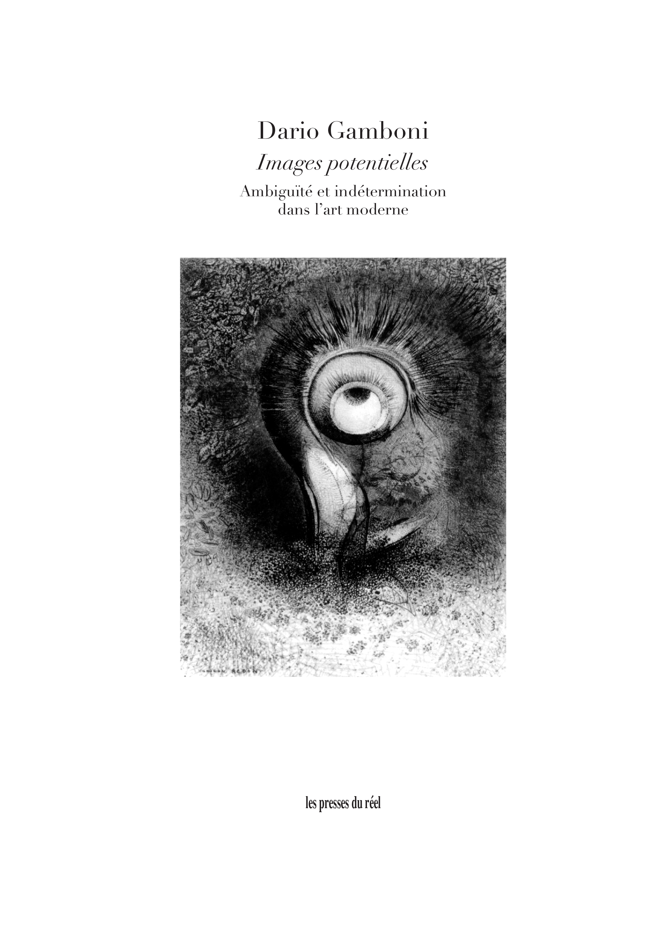 Images potentielles - Ambiguïté et indétermination en art moderne