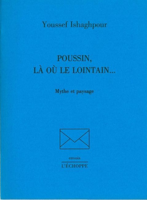 Poussin, la ou le Lointain