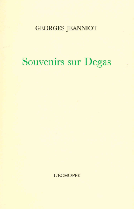 Souvenirs sur Degas
