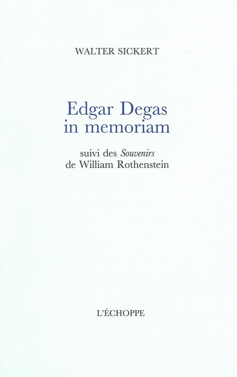Edgar Degas, In Memoriam