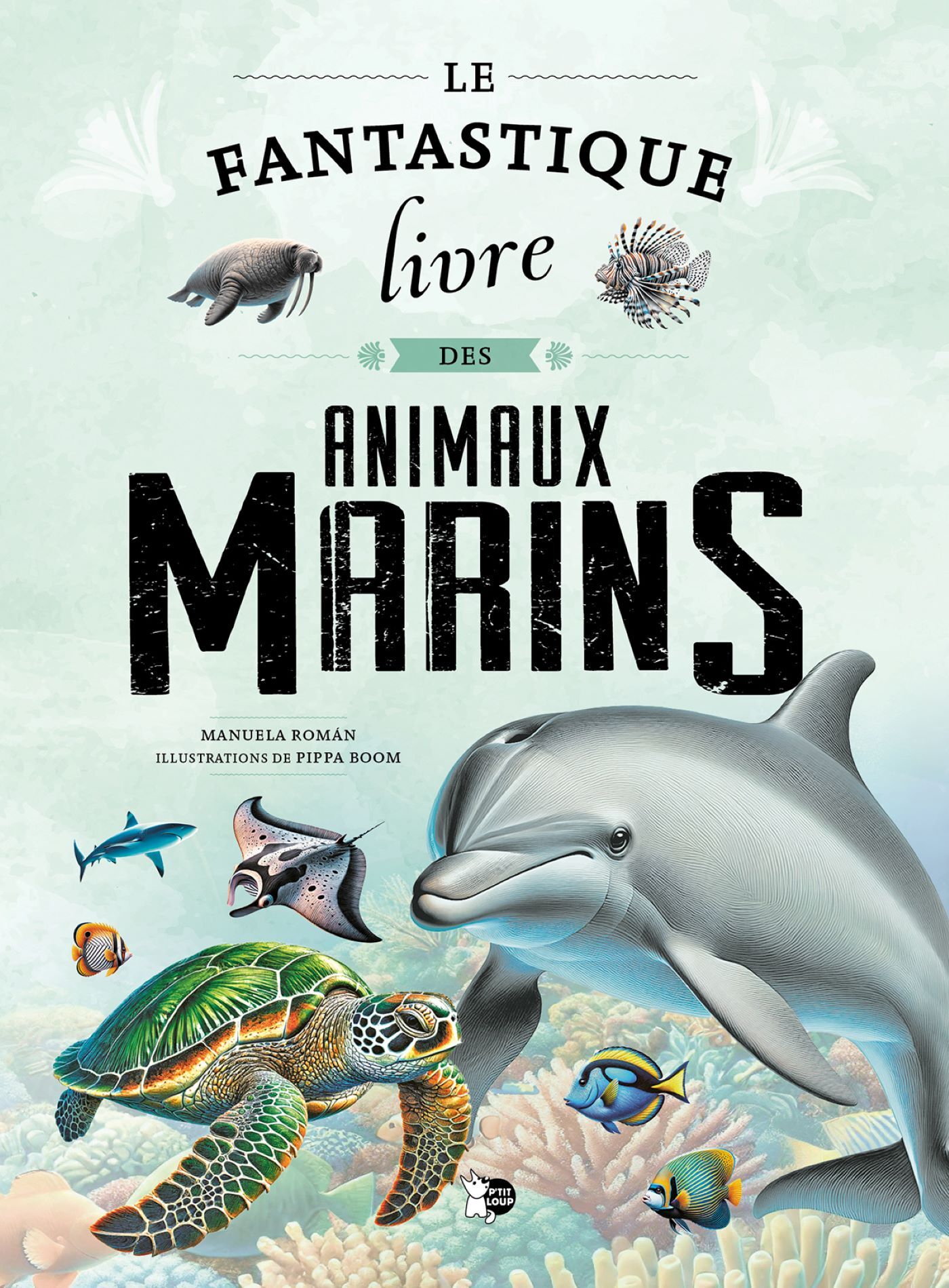 Le fantastique livre des animaux marins