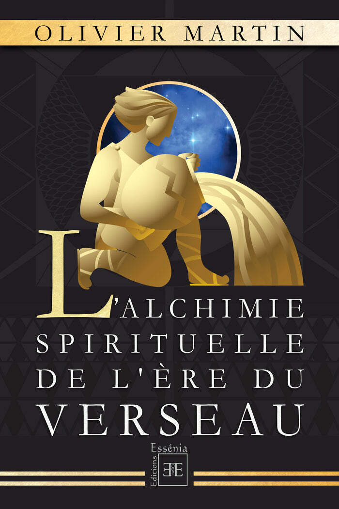 L'alchimie spirituelle de l'ère du Verseau