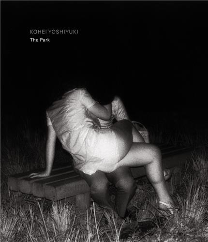 Kohei Yoshiyuki The Park (Limited Edition) /anglais
