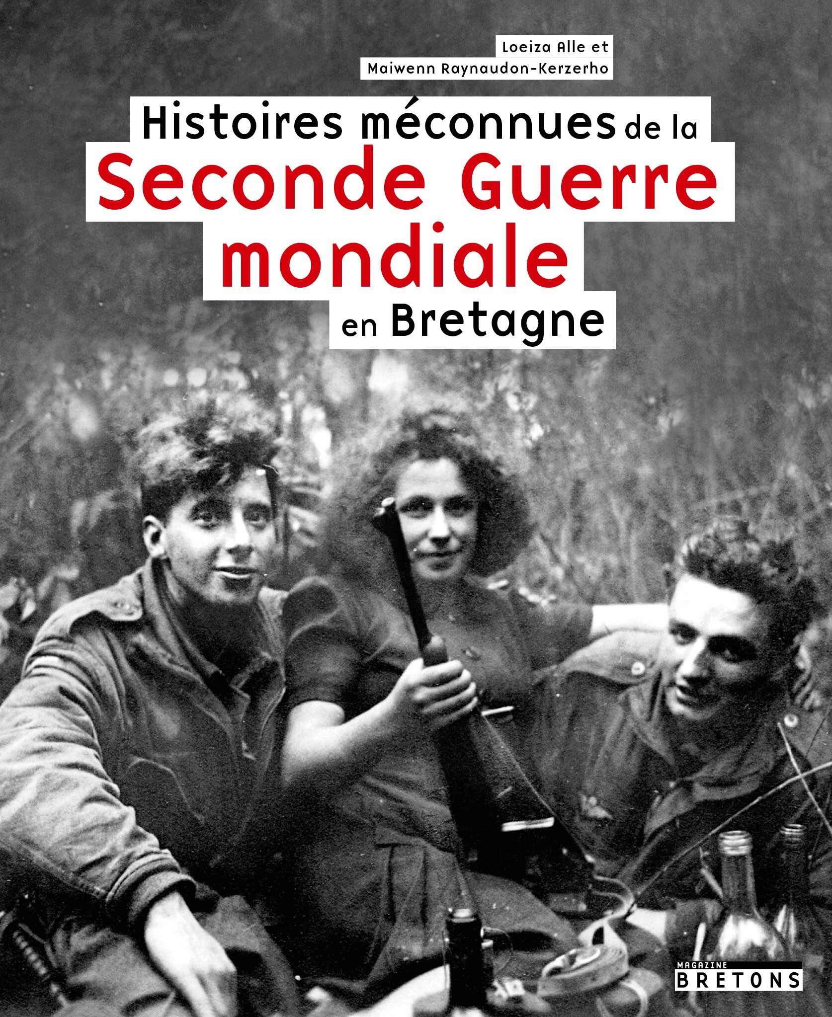 Histoires méconnues de la Seconde Guerre Mondiale en Bretagne