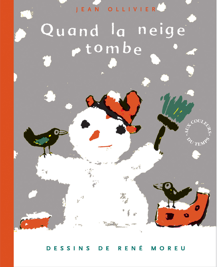 Quand la neige tombe