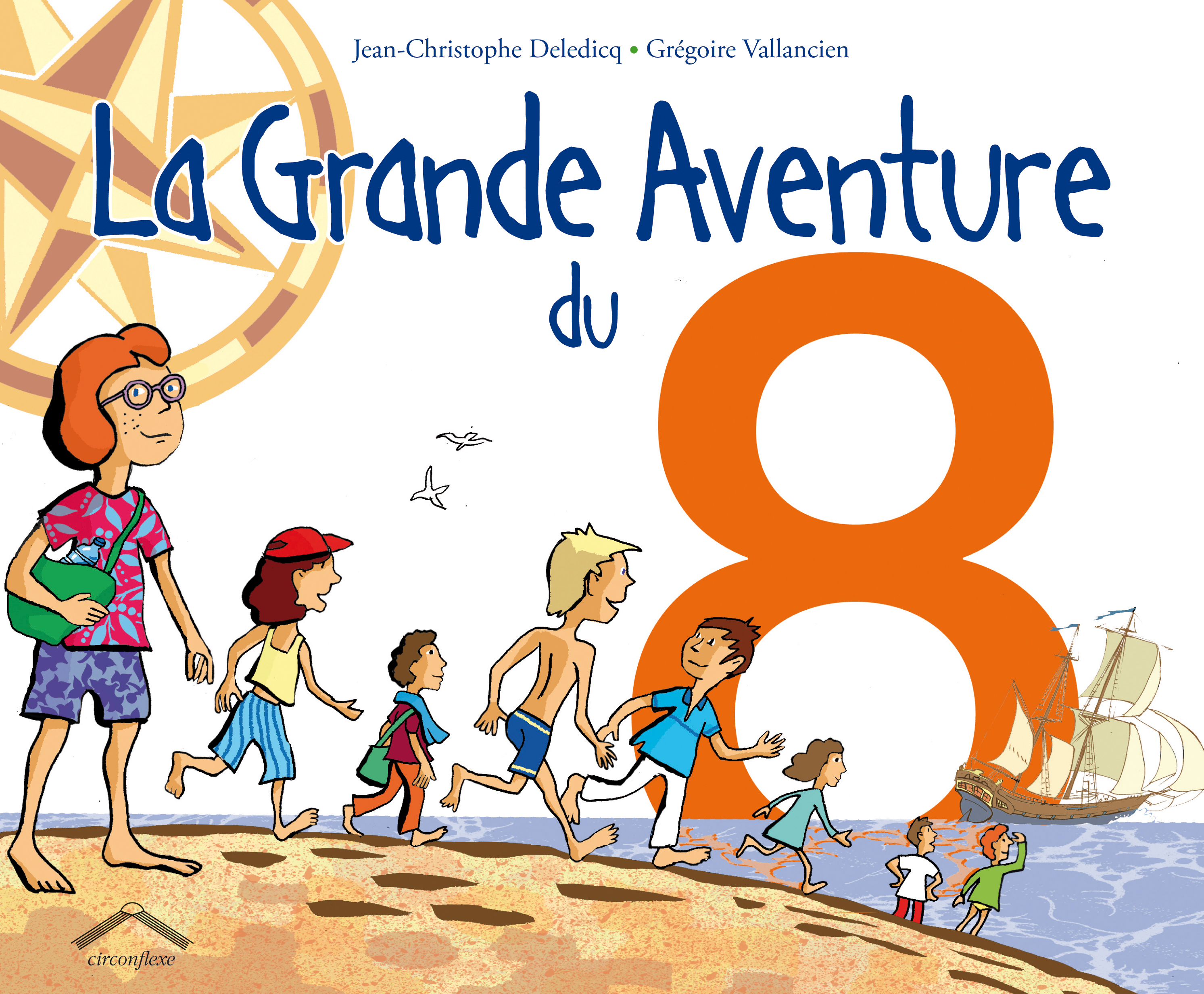 La grande aventure de 8