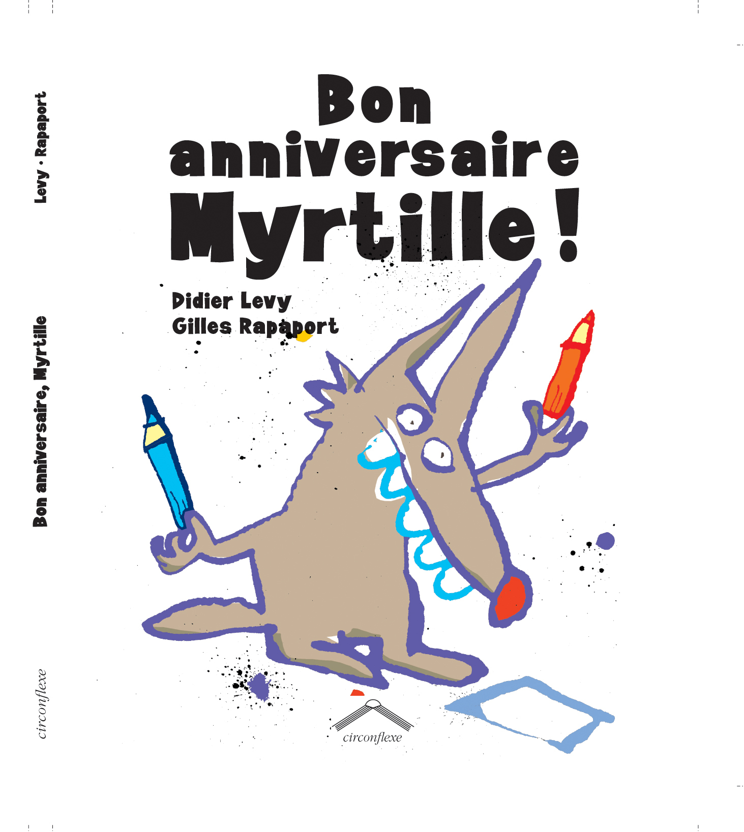 Bon anniversaire Myrtille !