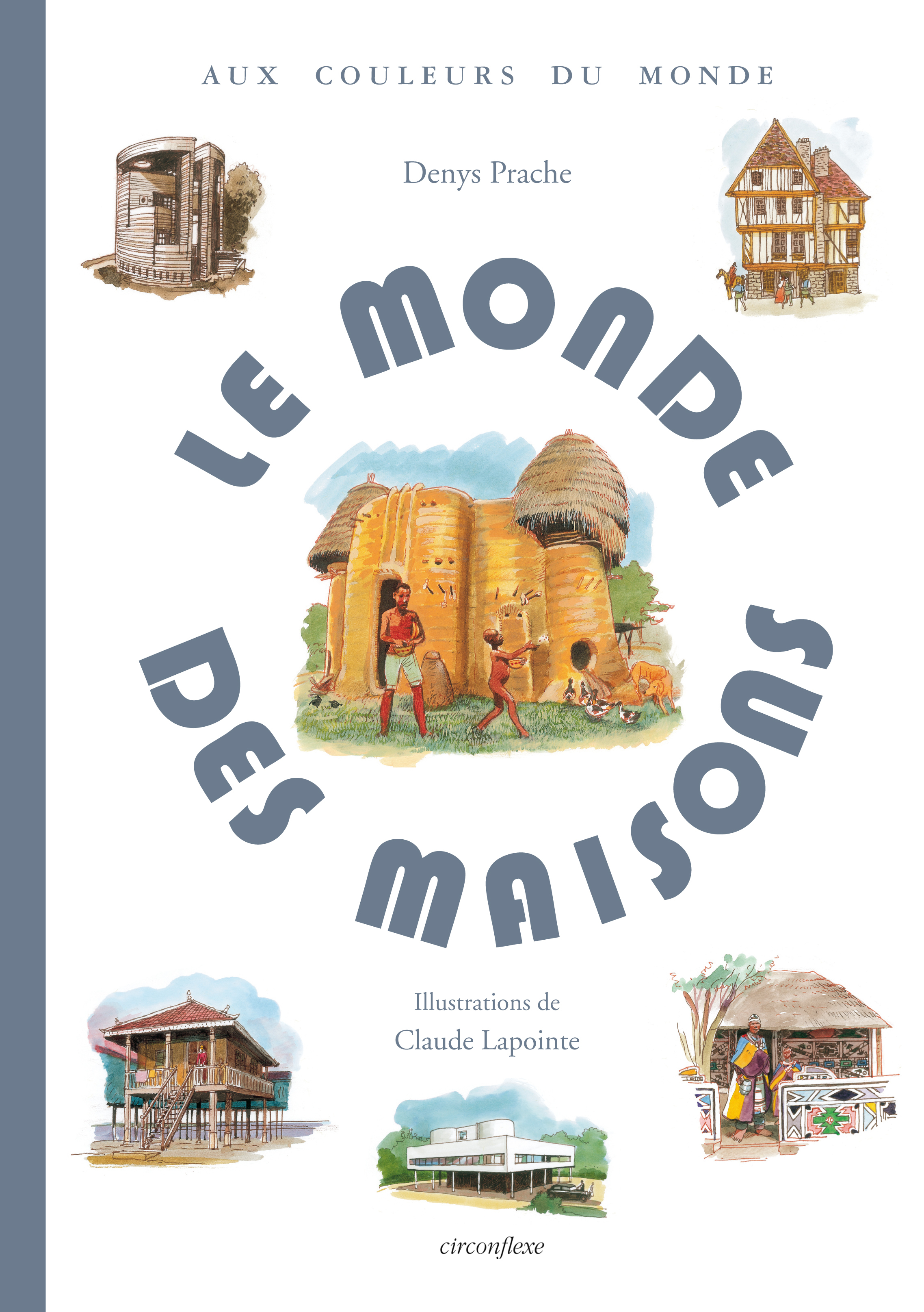 Le Monde des maisons
