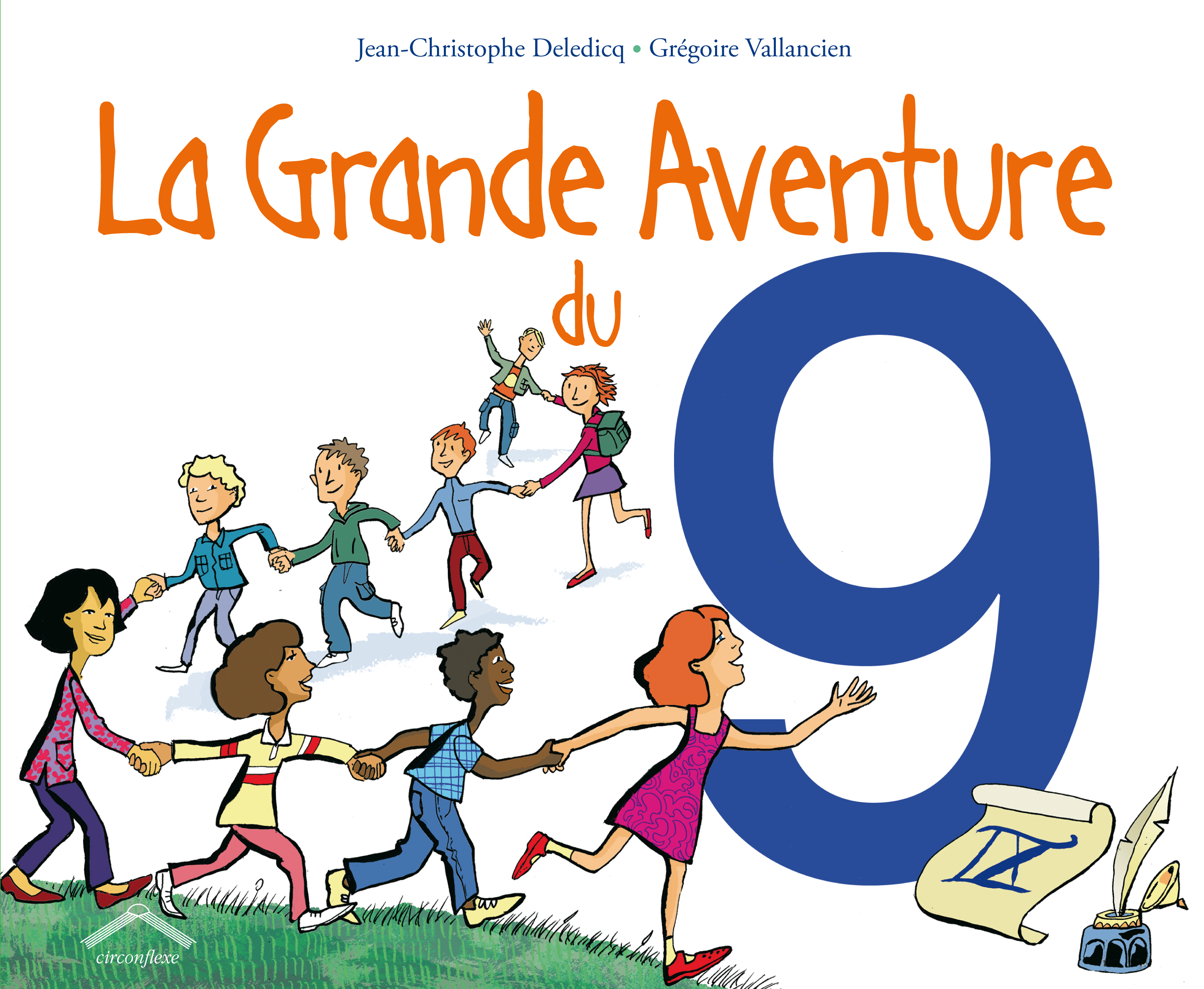 La grande aventure du 9