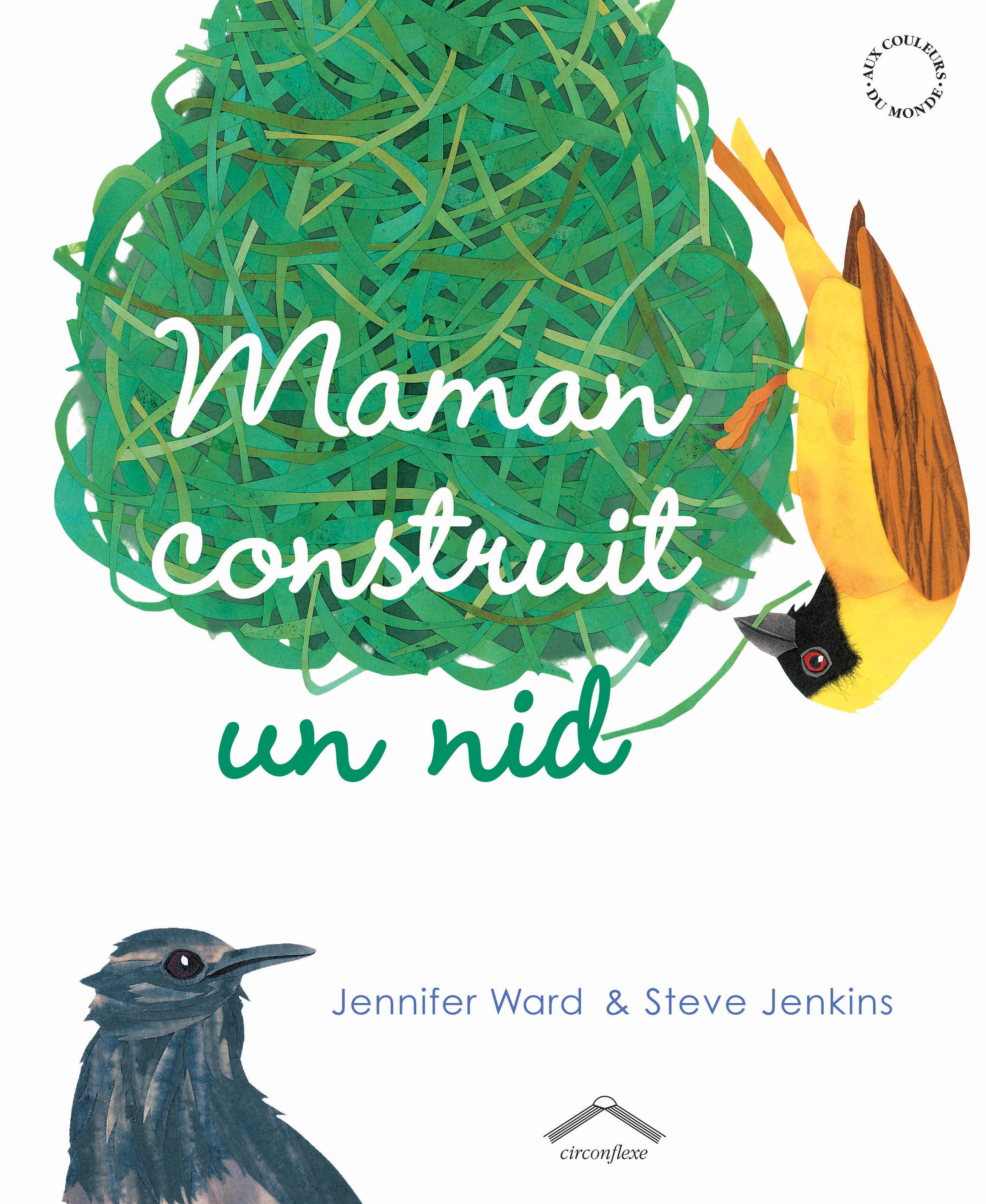 Maman construit un nid