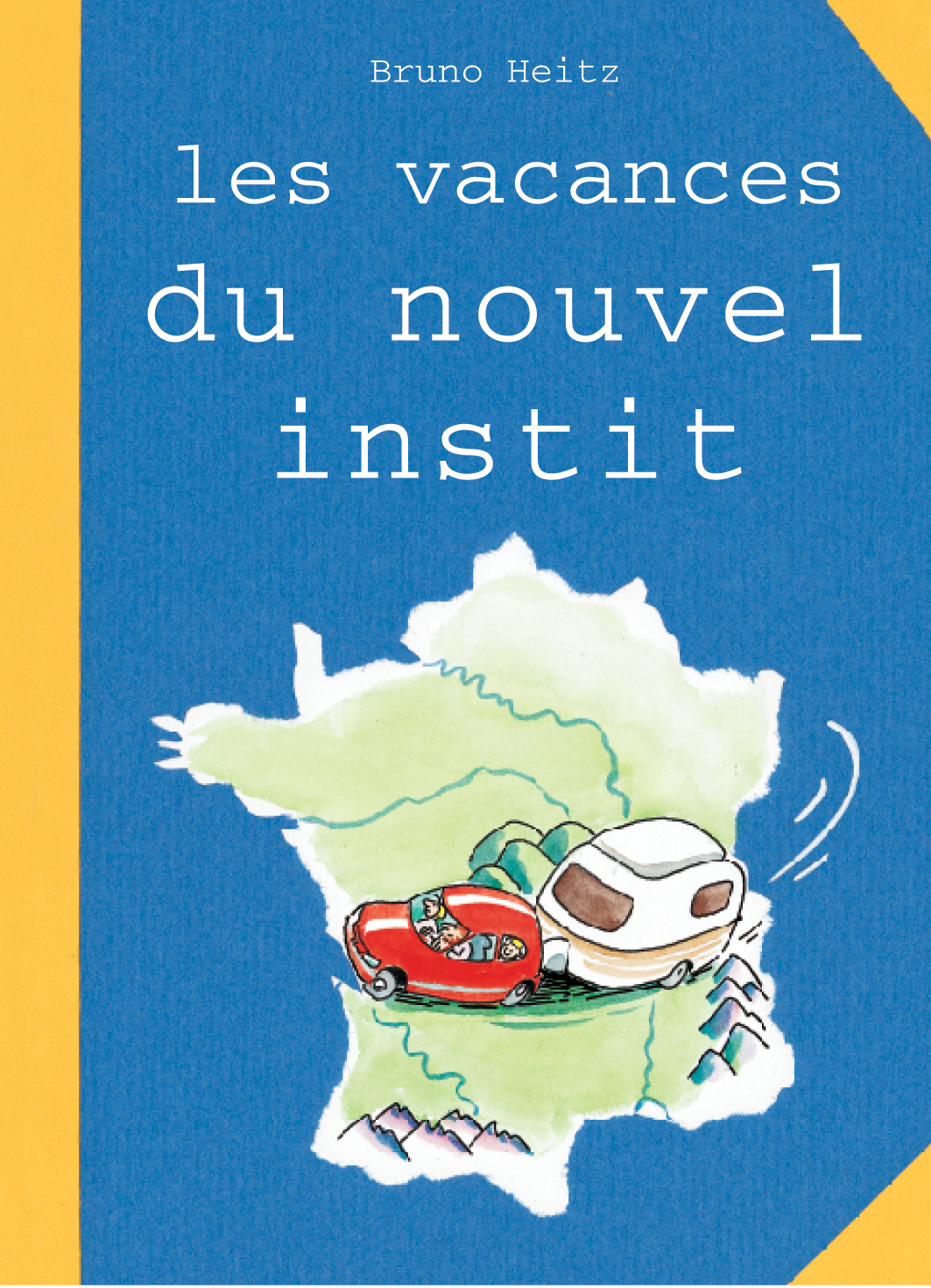 Les vacances du nouvel instit