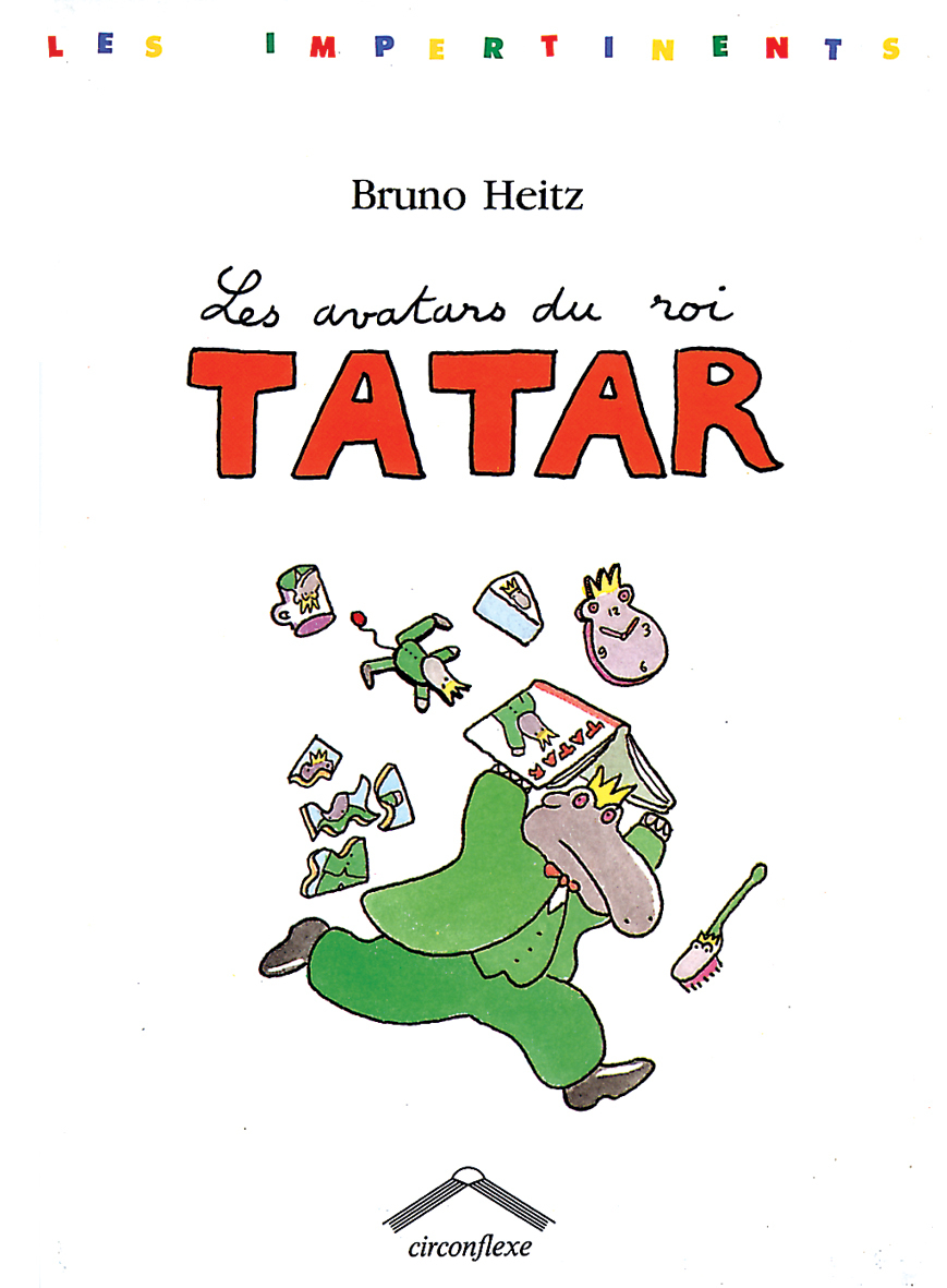 Les avatars du roi tatar