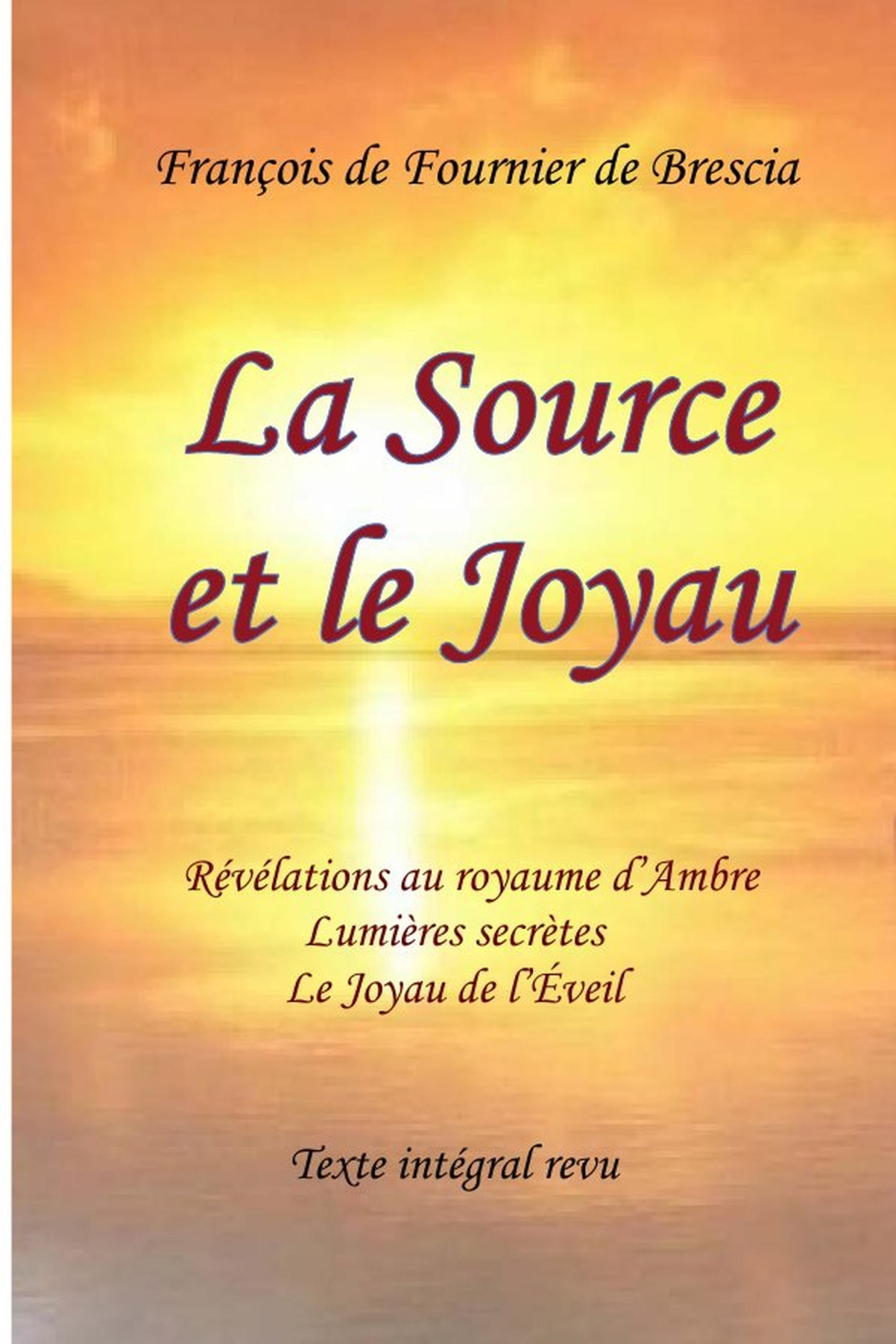 La Source et le Joyau