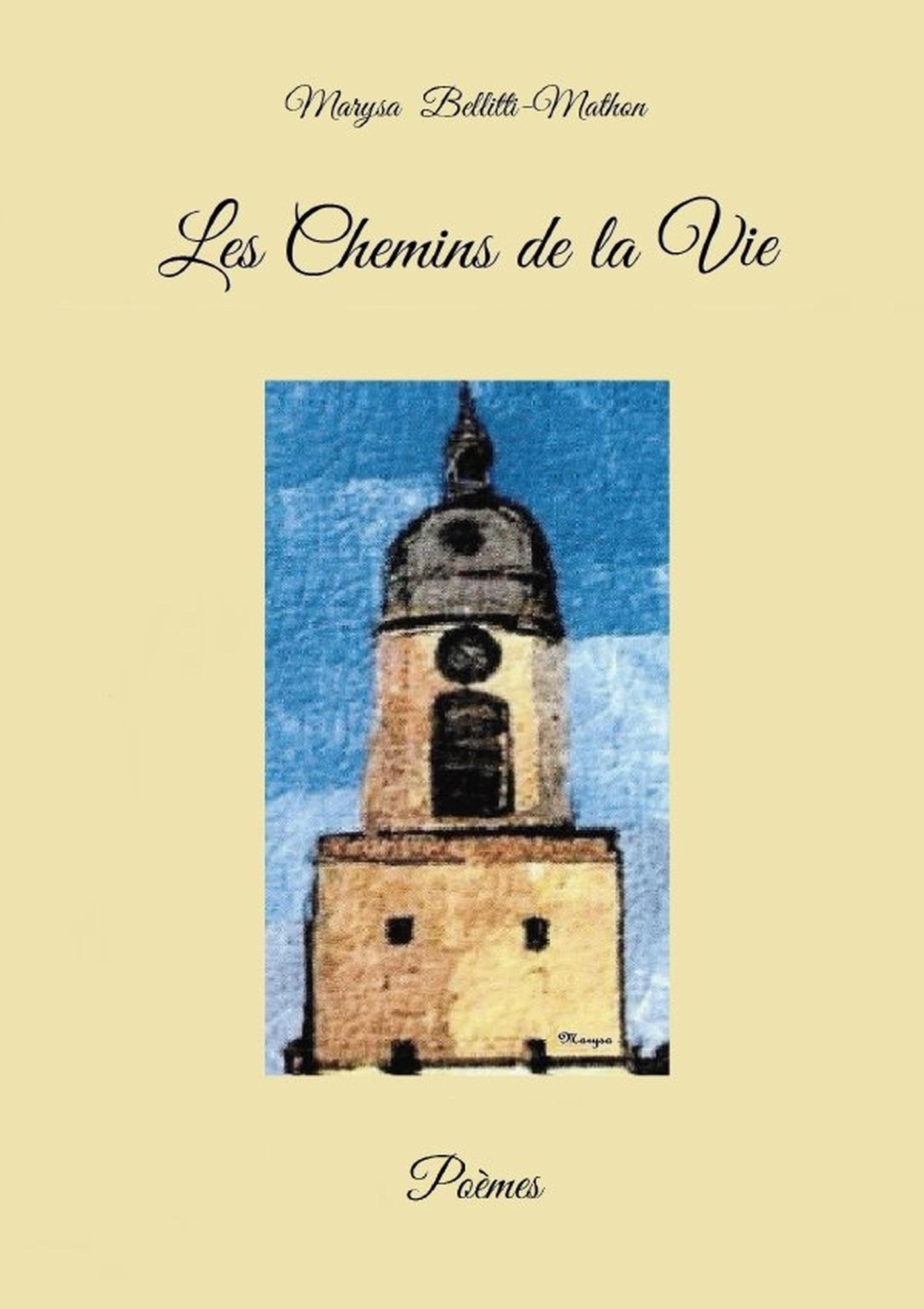 LES CHEMINS DE LA VIE