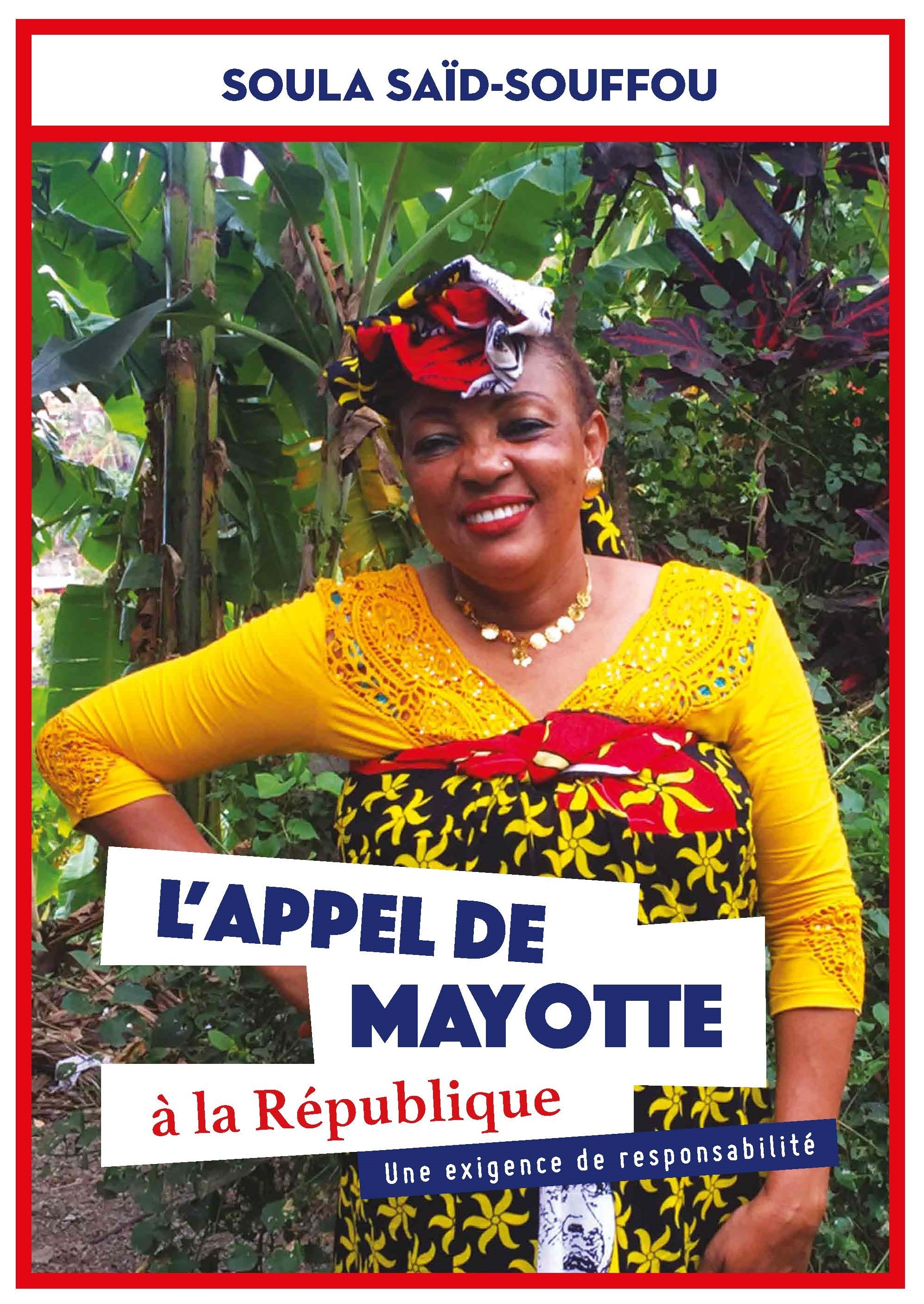 L'APPEL DE MAYOTTE A LA REPUBLIQUE