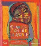 Chanter contre le racisme + cd