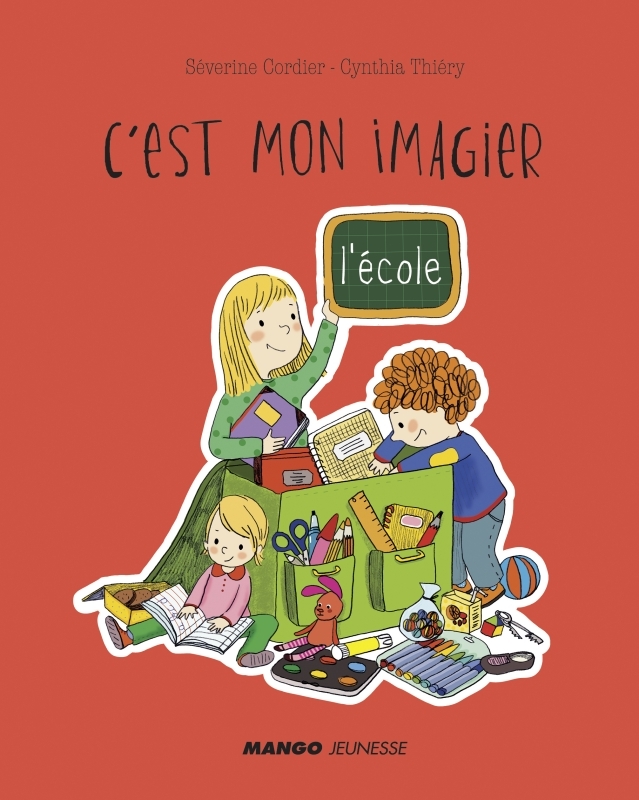 C'est mon imagier - l'école