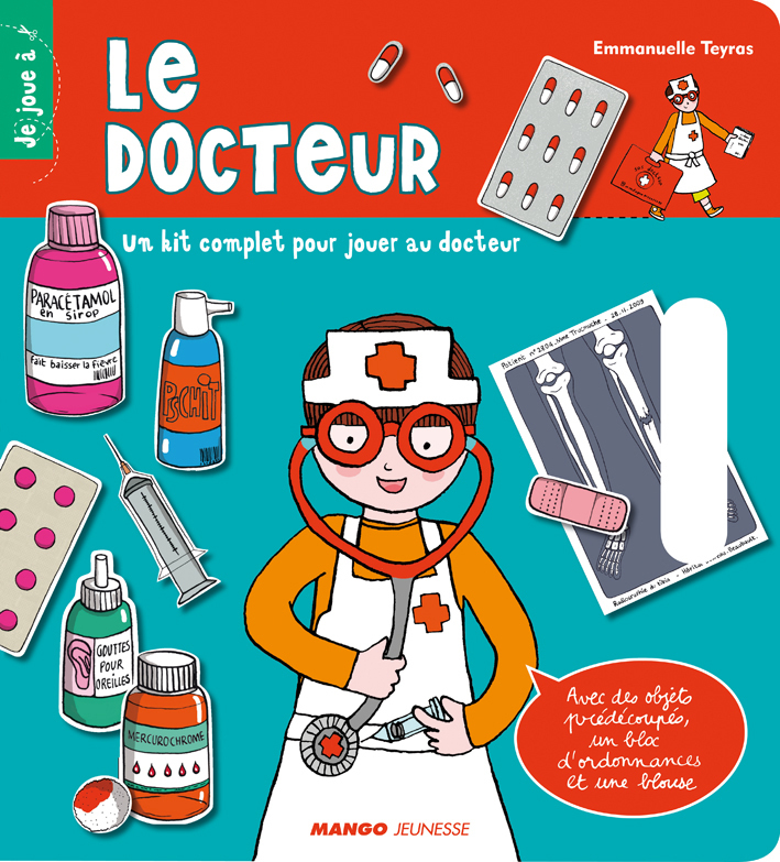 JE JOUE AU DOCTEUR
