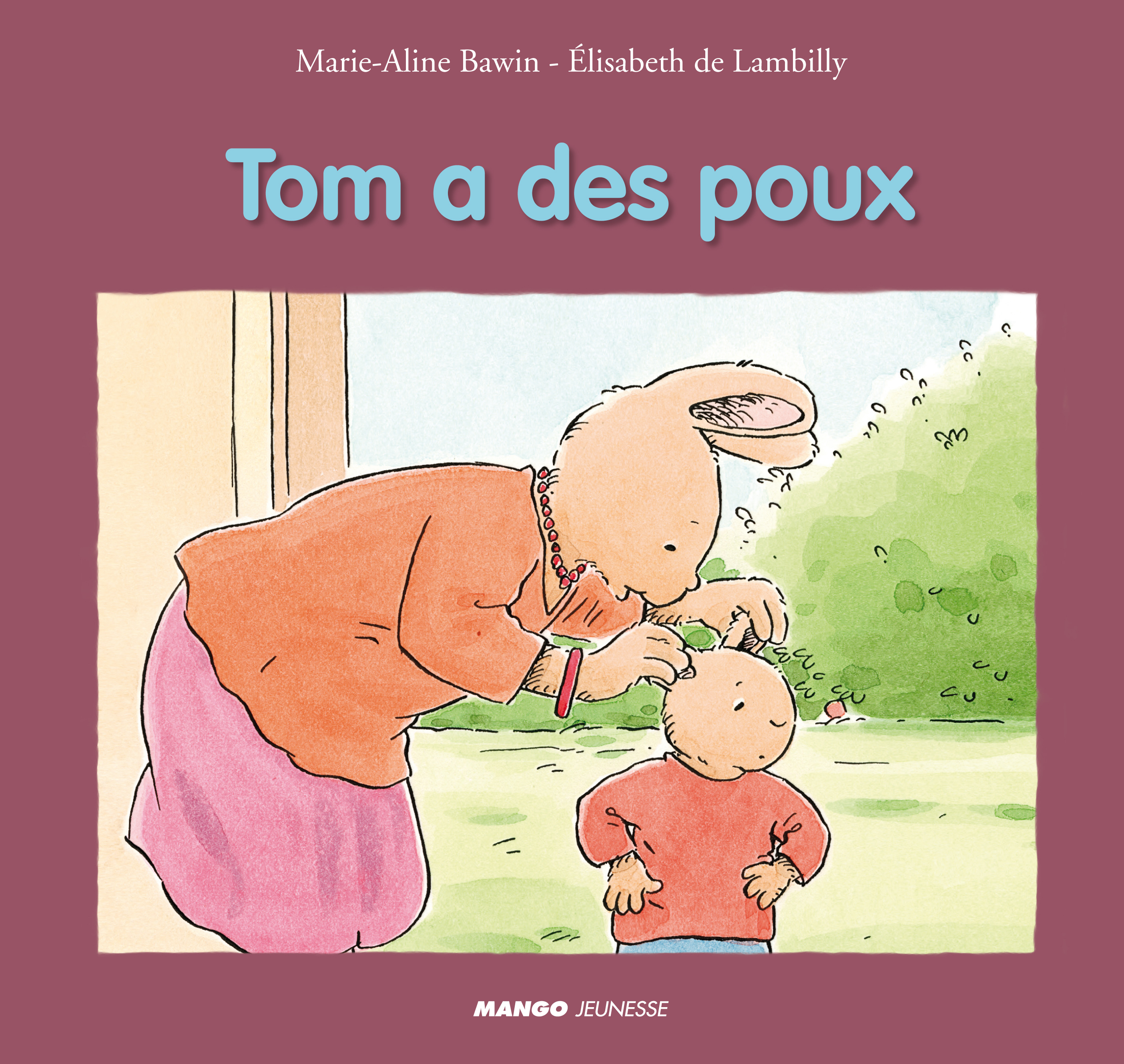 Tom a des poux