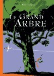 GRAND ARBRE (LE)