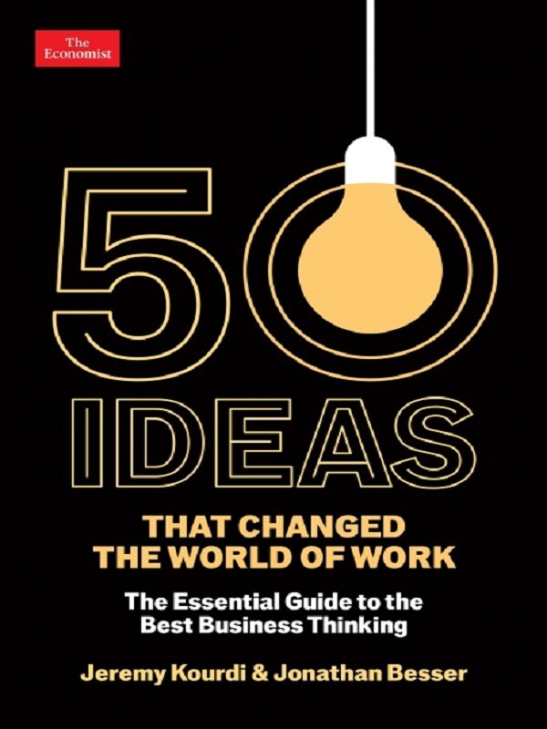 50 Ideas that Changed the World of Work