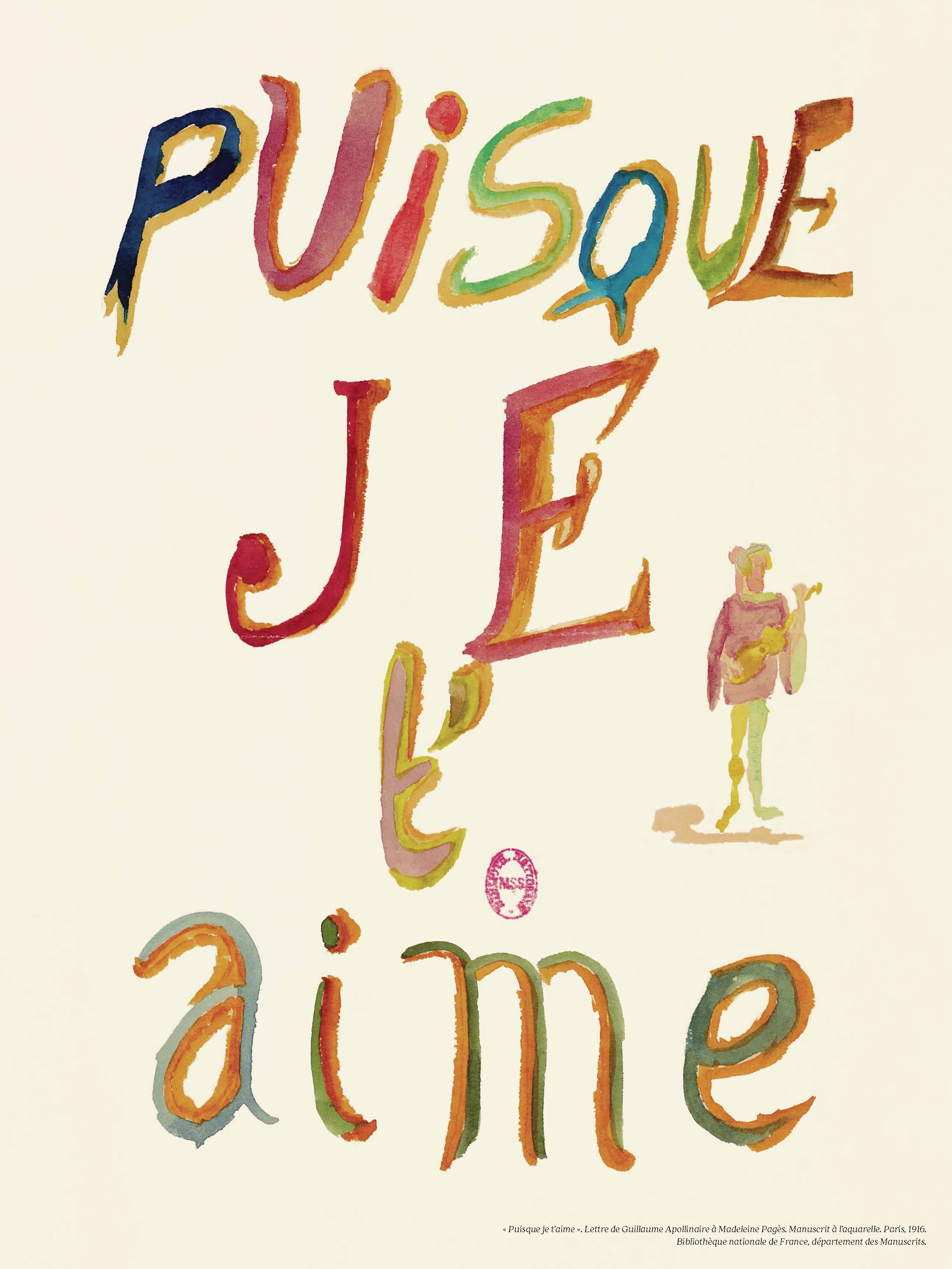 Planche Calligramme d'Apollinaire - Puisque je t'aime