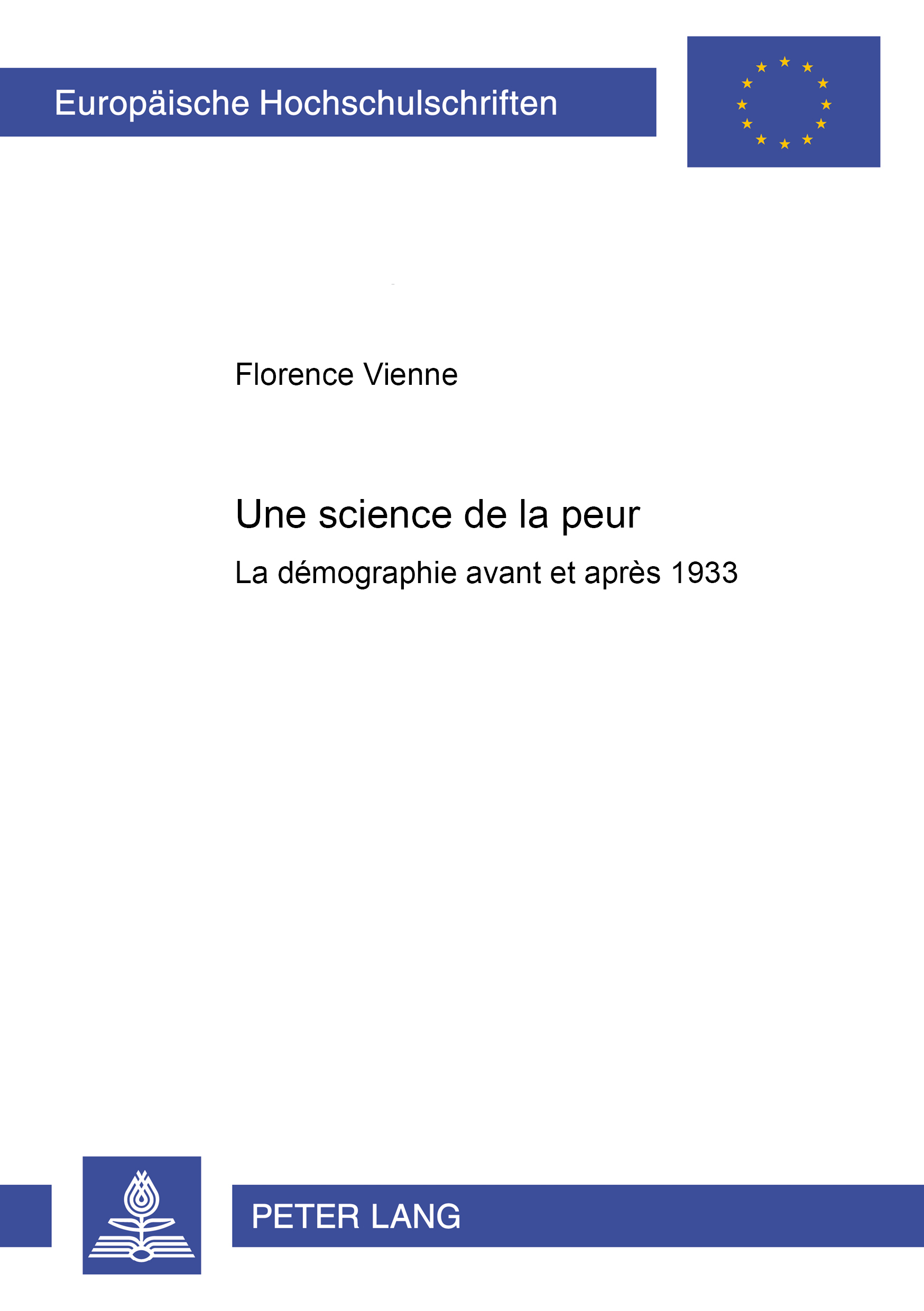 UNE SCIENCE DE LA PEUR
