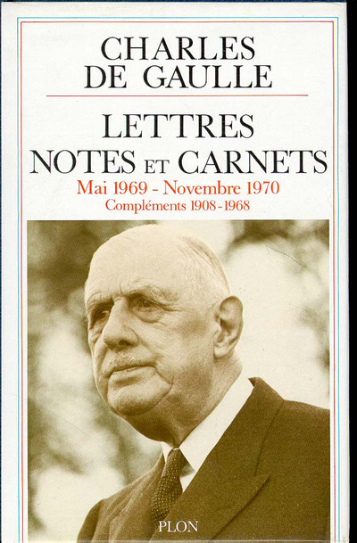 Lettres notes et carnets - Mai 1969 - Novembre 1970