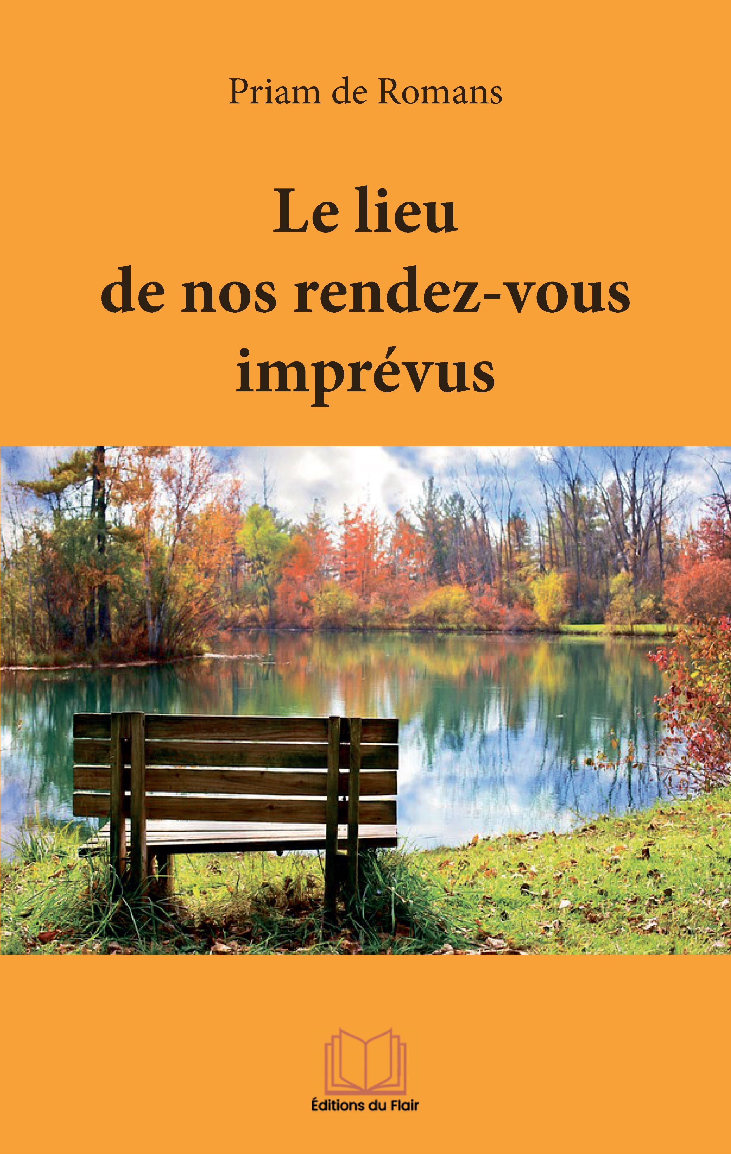 Le lieu de nos rendez-vous imprévus