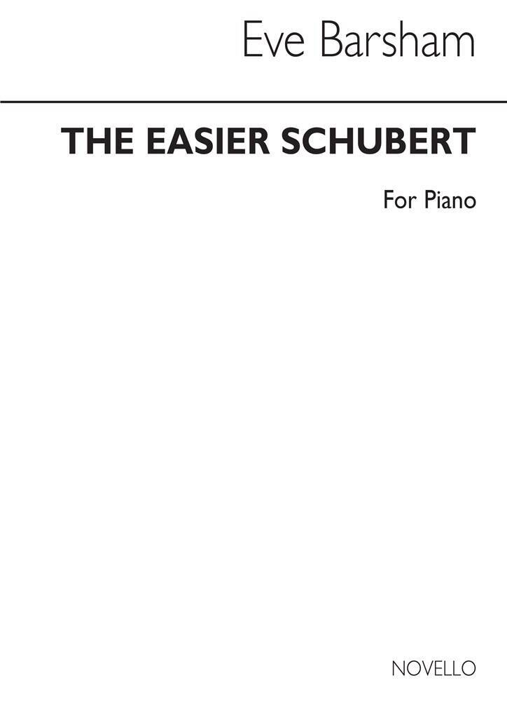 EVE BARSHAM : THE EASIER SCHUBERT FOR PIANO