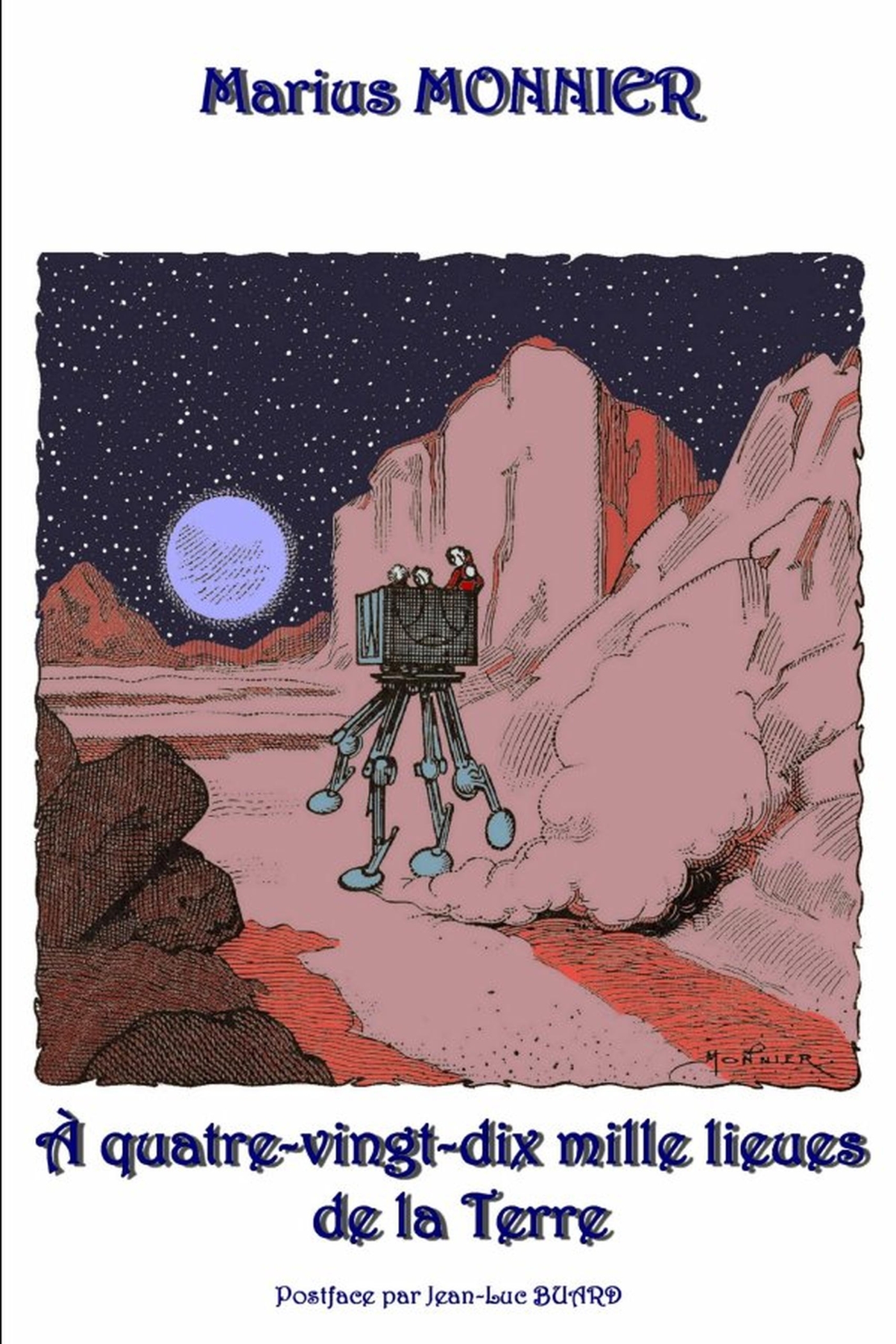 À quatre-vingt-dix mille lieues de la Terre