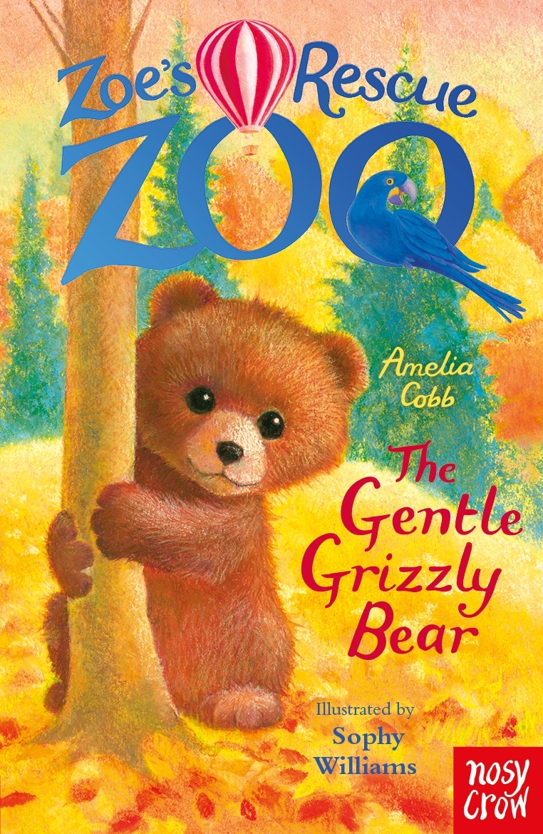 Zoe's Rescue Zoo: The Gentle Grizzly Bear