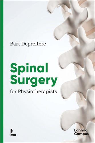 Spine Surgery for Physiotherapists /anglais