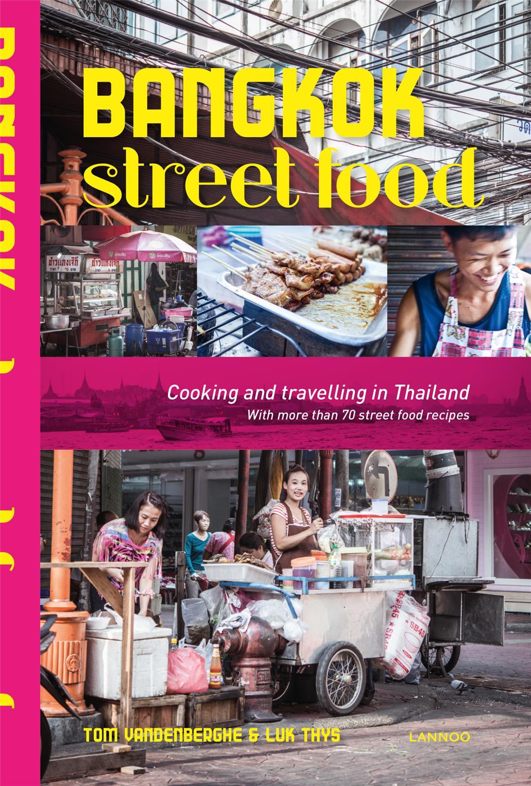 Bangkok Street Food /anglais
