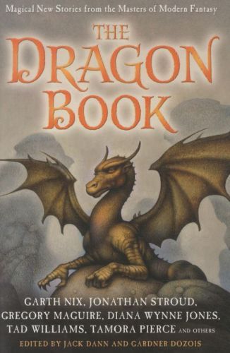 The Dragon Book: Magical Tales from the Masters of Modern Fantasy