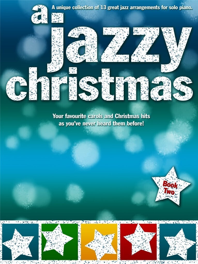 PAUL HONEY : A JAZZY CHRISTMAS 2 - PIANO - 13 JAZZ ARRANGEMENTS