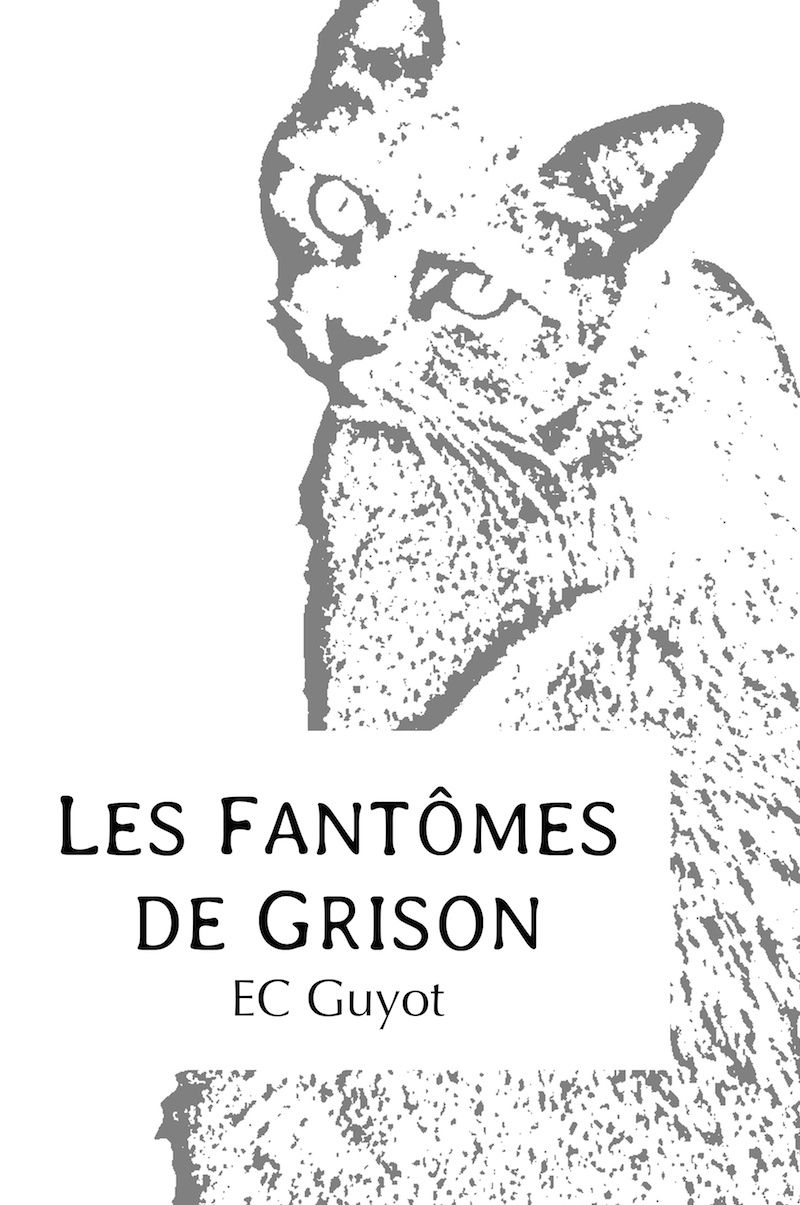LES FANTOMES DE GRISON