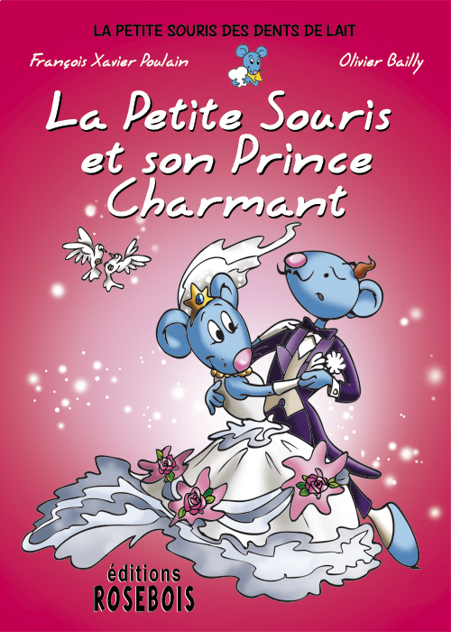 La Petite Souris et son prince charmant