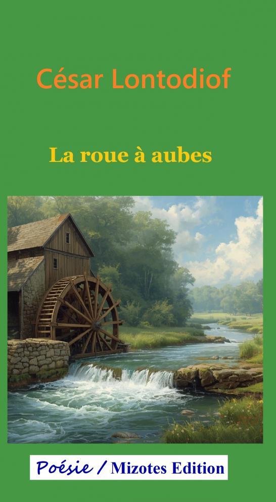 La roue à aubes
