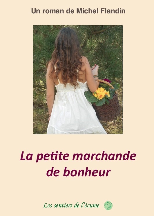 La petite marchande de bonheur