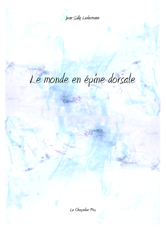 Le monde en épine dorsale