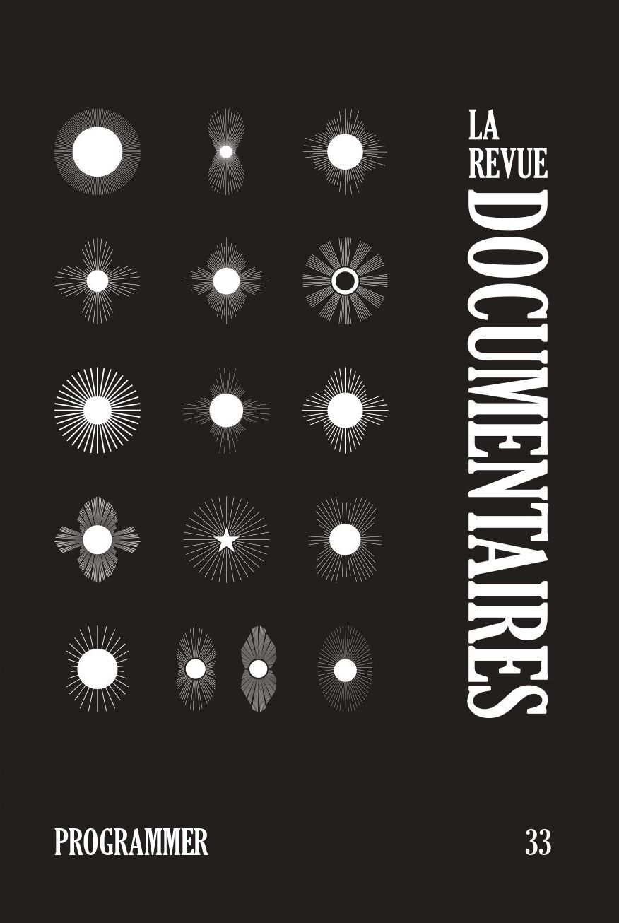 La Revue Documentaires n°33 : Programmer - Décembre 2023